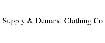 SUPPLY & DEMAND CLOTHING CO