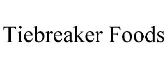 TIEBREAKER FOODS