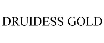 DRUIDESS GOLD