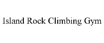 ISLAND ROCK CLIMBING GYM