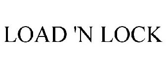 LOAD 'N LOCK