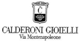 C CALDERONI GIOIELLI VIA MONTENAPOLEONE