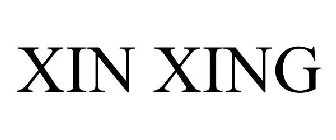 XIN XING