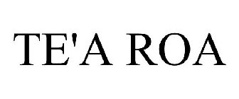 TE'A ROA