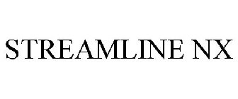 STREAMLINE NX