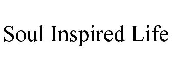 SOUL INSPIRED LIFE