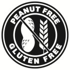 PEANUT FREE GLUTEN FREE