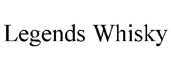 LEGENDS WHISKY