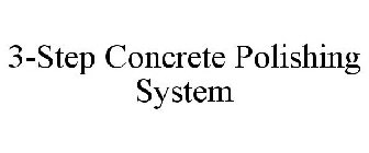 3-STEP CONCRETE POLISHING SYSTEM