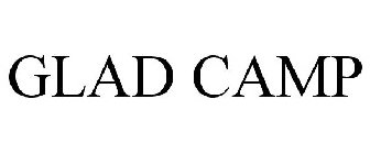 GLAD CAMP