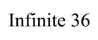 INFINITE36