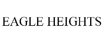 EAGLE HEIGHTS