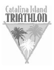 CATALINA ISLAND TRIATHLON