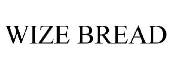 WIZE BREAD
