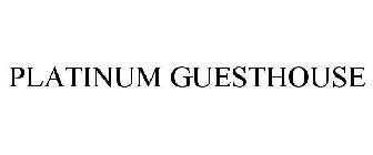 PLATINUM GUESTHOUSE