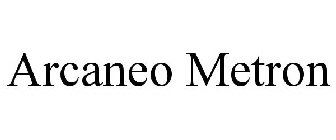 ARCANEO METRON