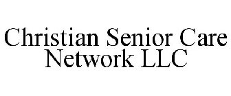 CHRISTIAN SENIOR CARE NETWORK