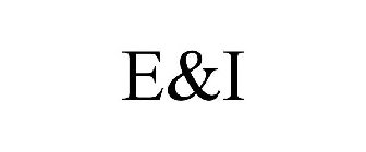 E&I