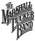 THE MARSHALL TUCKER BAND