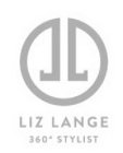 LL LIZ LANGE 360° STYLIST