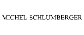 MICHEL-SCHLUMBERGER