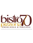 BISTRO 70 PIZZERIA ENSALADAS & PINCHOS