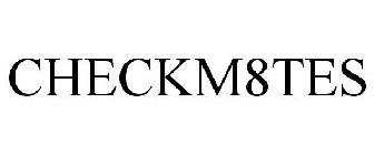 CHECKM8TES