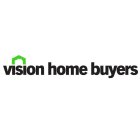 VISION HOME BUYERS