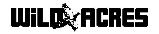 WILD ACRES