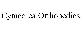 CYMEDICA ORTHOPEDICS