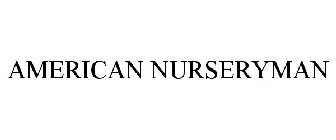 AMERICAN NURSERYMAN