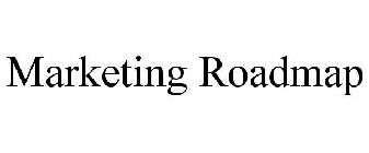 MARKETING ROADMAP