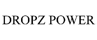 DROPZ POWER