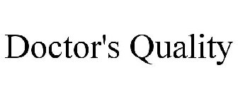 DOCTOR'S QUALITY