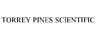 TORREY PINES SCIENTIFIC