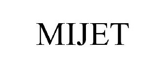 MIJET