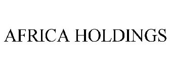 AFRICA HOLDINGS
