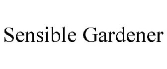 SENSIBLE GARDENER