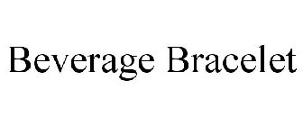 BEVERAGE BRACELET