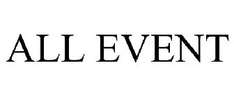 ALL EVENT