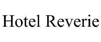 HOTEL REVERIE