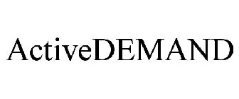 ACTIVEDEMAND