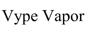 VYPE VAPOR