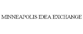 MINNEAPOLIS IDEA EXCHANGE