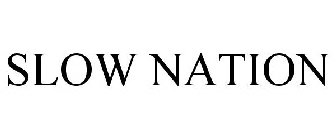 SLOW NATION