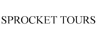 SPROCKET TOURS