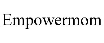 EMPOWERMOM