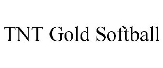 TNT GOLD SOFTBALL