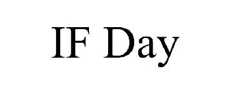 IF DAY