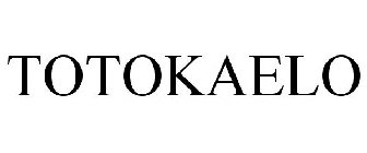 TOTOKAELO